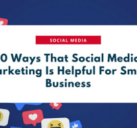 10 Ways That Social Media Marketing Is Helpful For Small Business (1)
